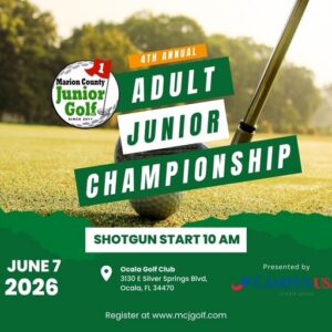4th Annual Adult Junior Championship — June 7, 2026 — Shotgun Start 10 AM at Ocala Golf Club
